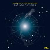Album artwork for Far Into The Stars / Markus Stockhausen