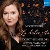 Album artwork for Monteverdi: La Dolce Vita
