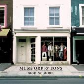 Album artwork for MUMFORD & SONS: SIGH NO MORE