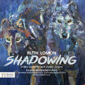 Album artwork for Ruth Lomon: Shadowing