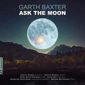 Album artwork for Garth Baxter: Ask the Moon
