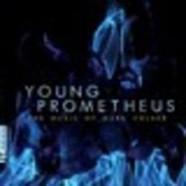 Album artwork for Mark Volker: Young Prometheus
