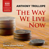 Album artwork for The Way We Live Now (Unabridged)