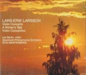 Album artwork for Larsson: Violin Concerto, A Winter's Tale, etc