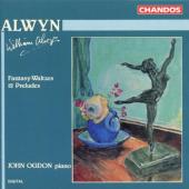 Album artwork for Alwyn: Fantasy-Waltzes, 12 Preludes / Ogdon